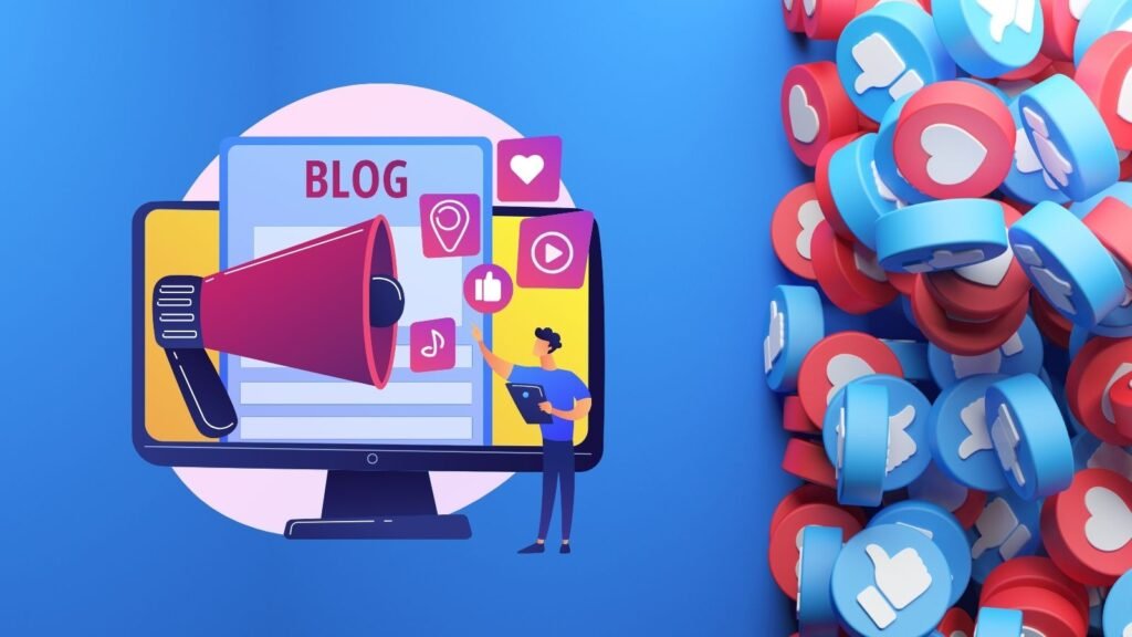 Strategies To Effectively Promote Blogs On Social Media